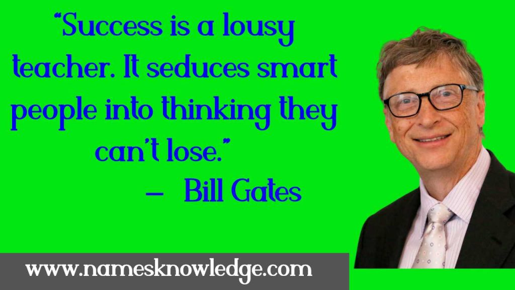 Bill Gates Quotes about Success